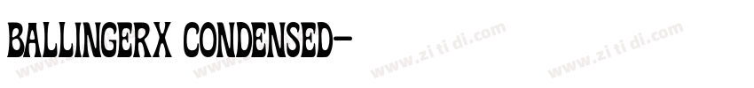 ballingerx condensed字体转换